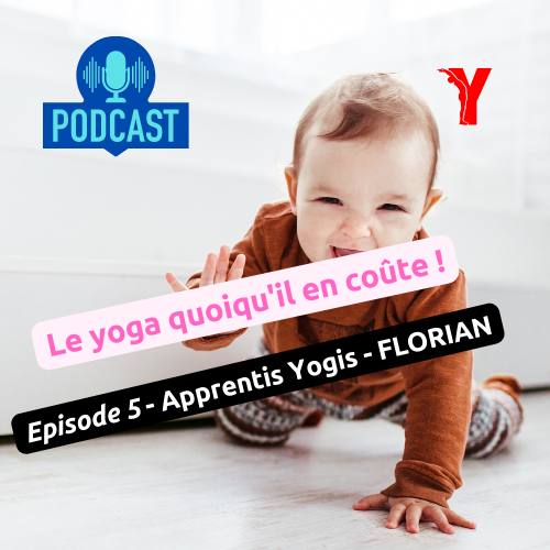 #5 - Les Apprentis Yogi - Florian