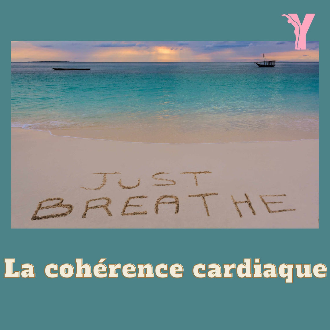 Episode 01 - la cohérence cardiaque - le Yoga quoiqu'il en coûte !