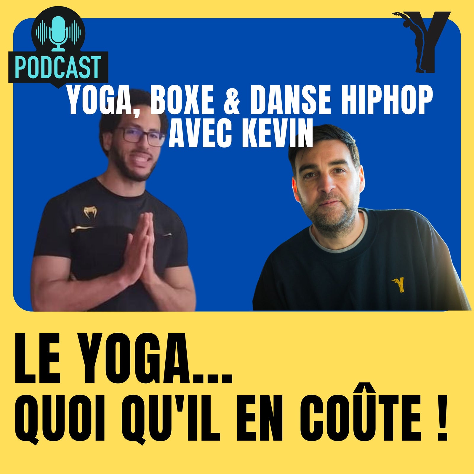 yoga podcast boxe et danse hip hop