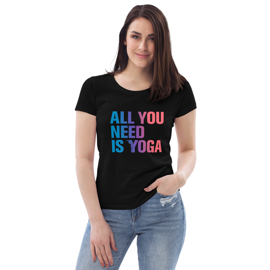 T-shirt moulant écologique femme - all you need is yoga-YOFE YOGA