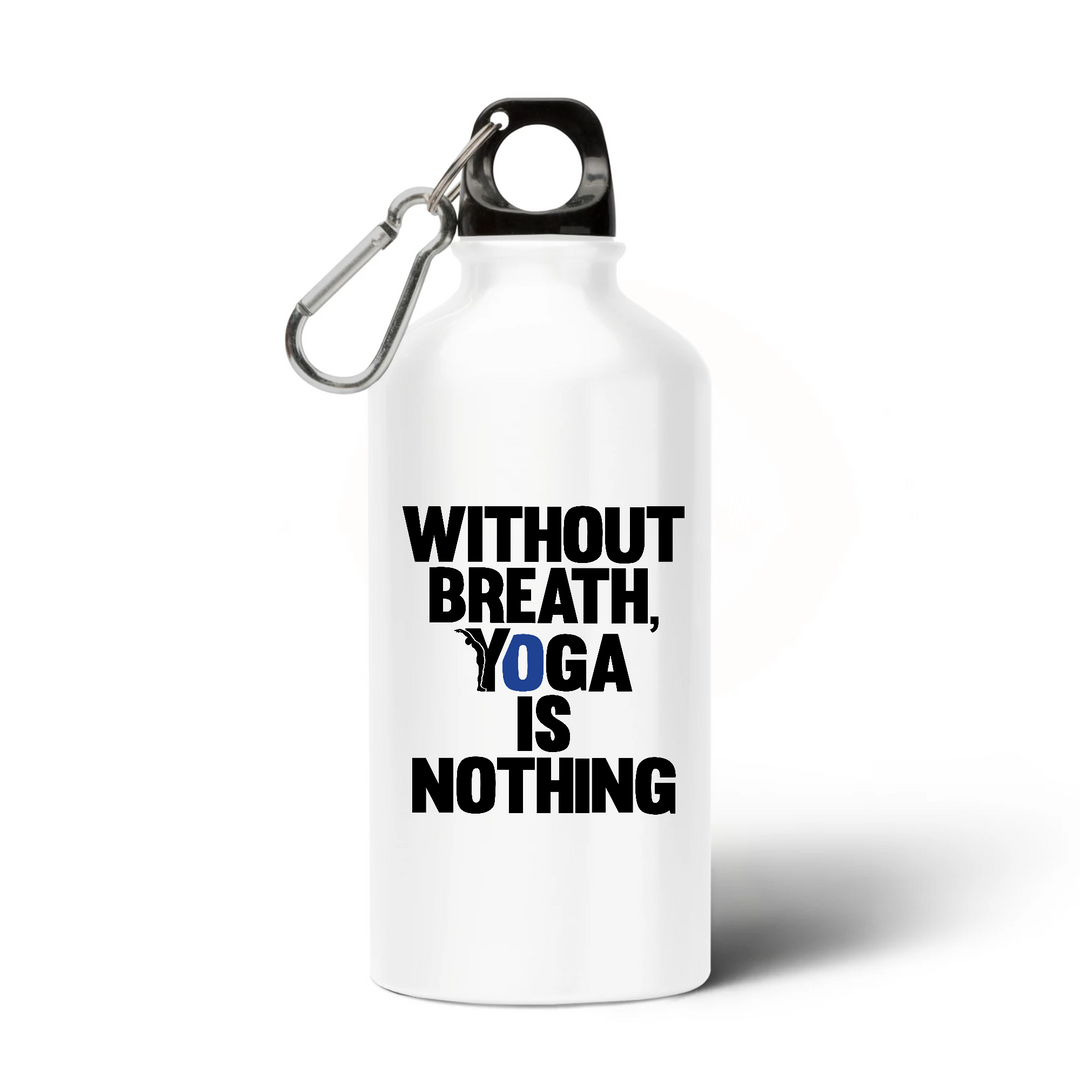 Gourde - Without breath yoga is nothing - 500ml-YOFE YOGA